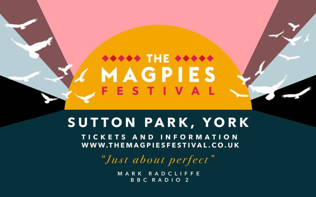 The Magpies Festival